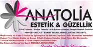 Anatolia Güzellik Merkezi - Hatay